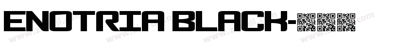 Enotria Black字体转换